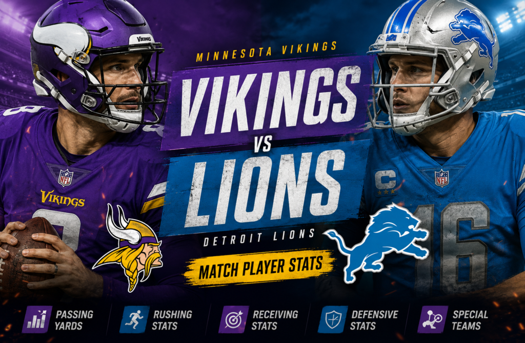 Minnesota Vikings vs Detroit Lions Match Player Stats