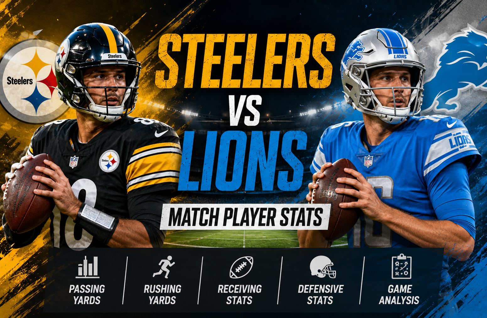 Pittsburgh Steelers vs Detroit Lions Match Player Stats
