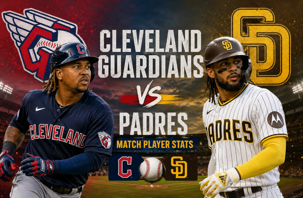 Cleveland Guardians vs Padres Match Player Stats